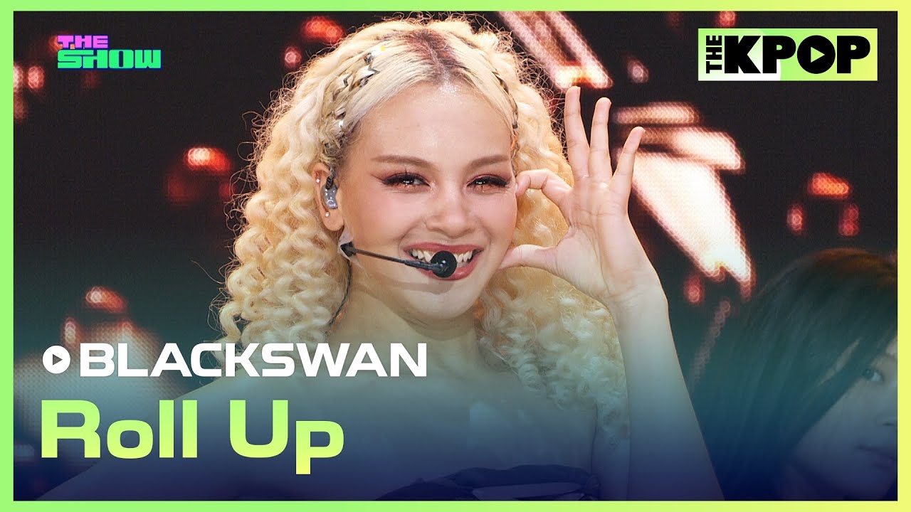 BLACKSWAN, Roll Up [THE SHOW 240827]