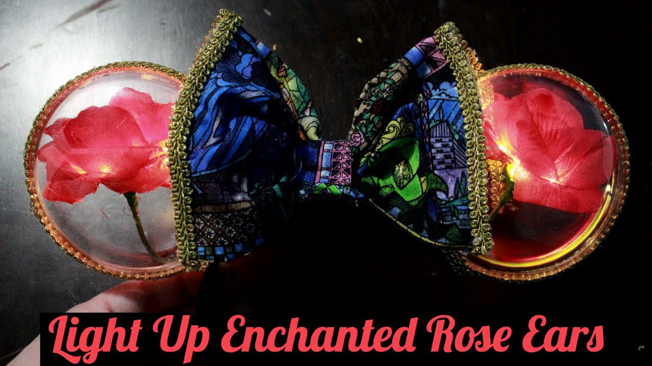 DIY Light Up Enchanted Rose Mickey Ears | Beauty and the Beast Inspired