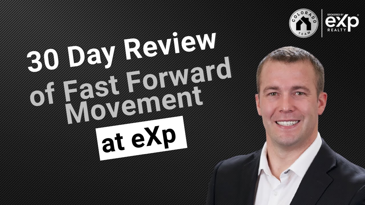 30 Day Review of Fast Forward Movement at eXp