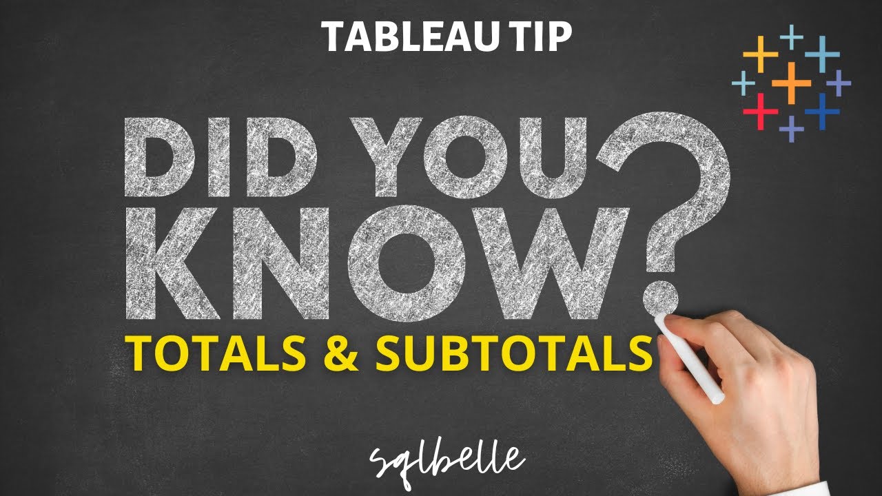 Совет по Tableau — итоги и промежуточные итоги — 3 способа сложения | sqlbelle