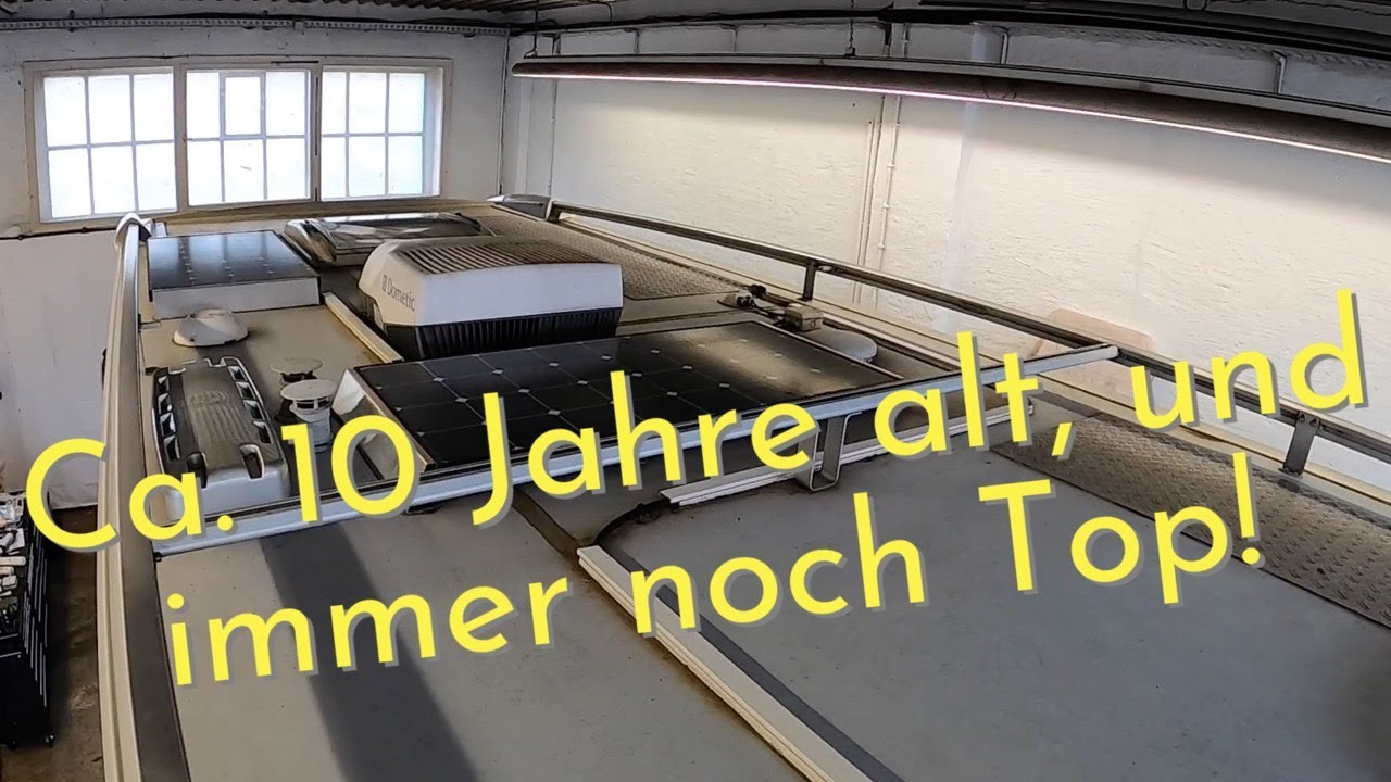 Solaranlage nach ca. 10 Jahren immer noch Top! Update für Knaus Liner