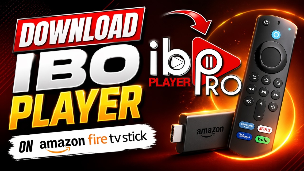 How to Download IBO Player on Firestick (in 2026)
