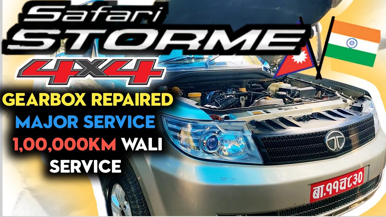 TATA Safari Storme 4x4 || Gearbox Repaired || Suspension || 1,00,000km Wali Major Service  Sajan Lal