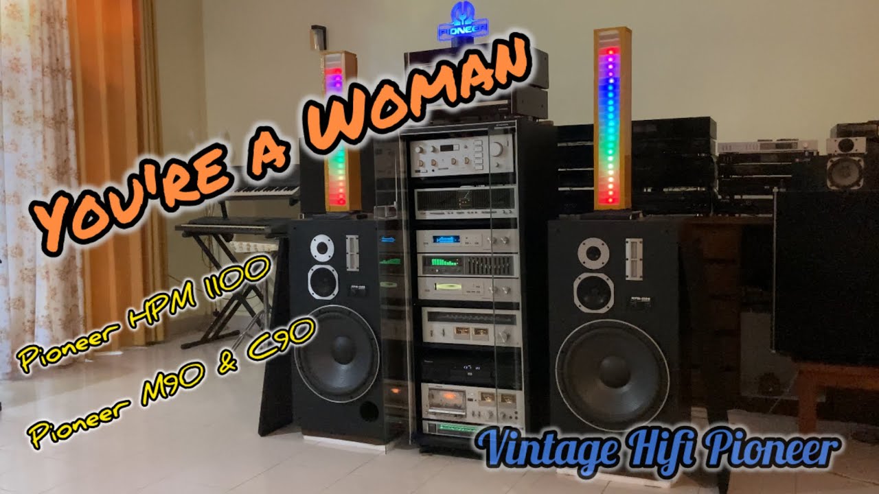 You're A Woman | Pioneer Vintage HIFI - Bad Boys Blue 1985