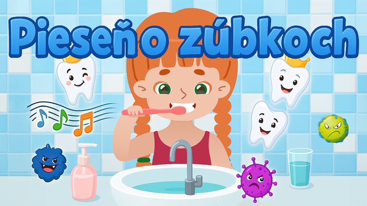 Pieseň o umývaní zúbkov | Pesničky pre deti | Detské piesne | Umývanie zubov | Náučné | Po slovensky