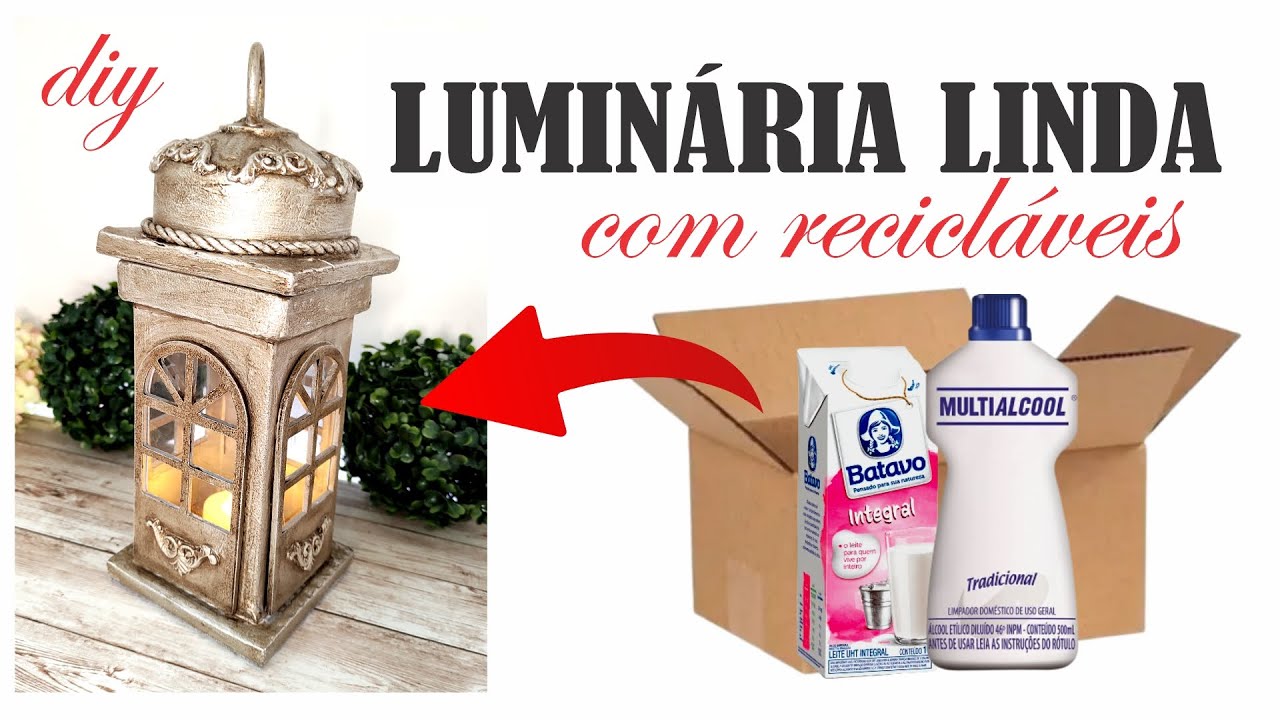 DIY | FAÇA UMA LINDA LUMINÁRIA COM RECICLÁVEIS | DO LIXO AO LUXO
