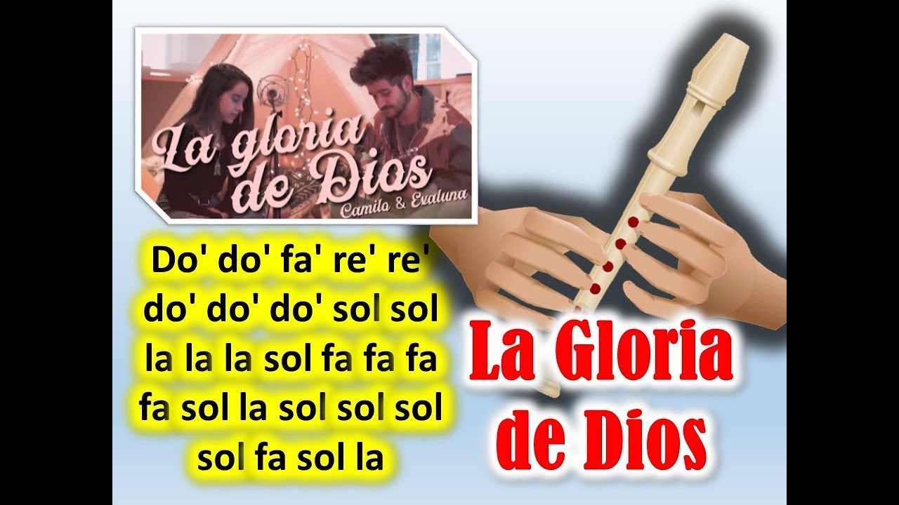 LA GLORIA DE DIOS en flauta