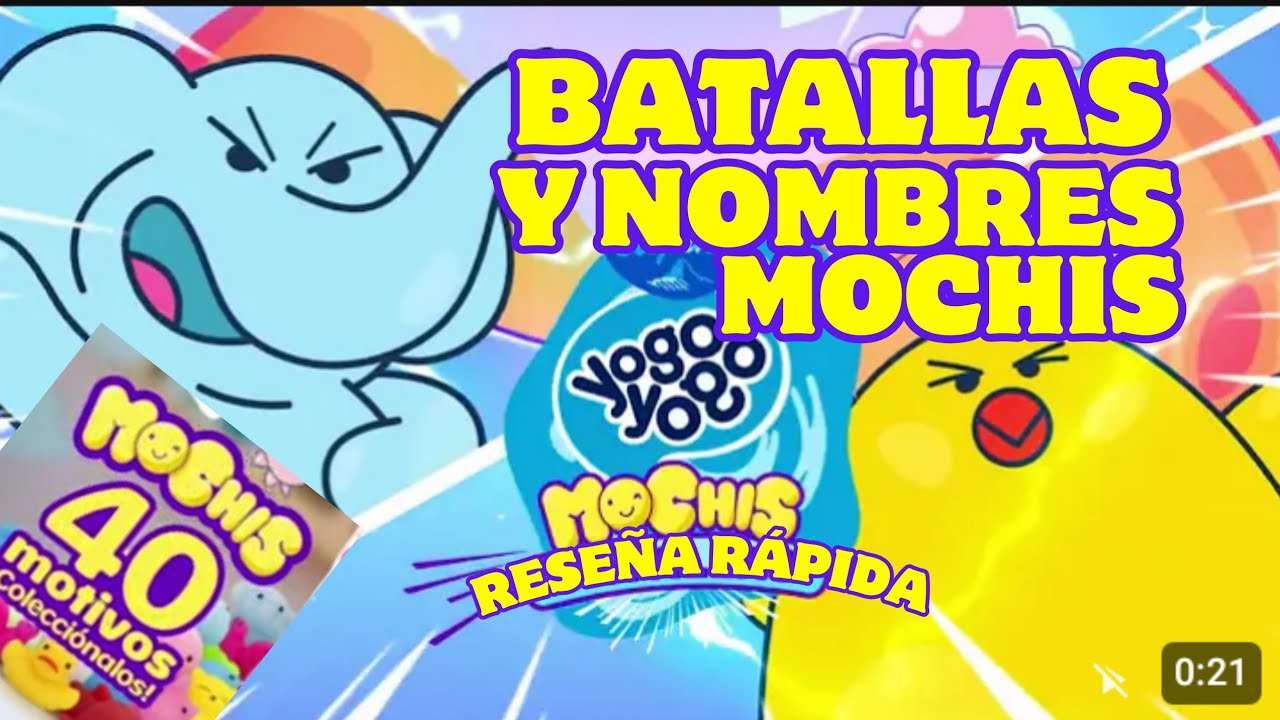 BATALLAS Y NOMBRE MOCHIS 🐸 40 PERSONAJES 🐥 COLECCION COMPLETA 😸 YOGO YOGO PREMIO