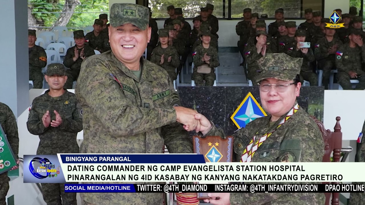 DATING COMMANDER NG CESH PINARANGALAN NG 4ID KASABAY NG KANYANG NAKATAKDANG PAGRETIRO