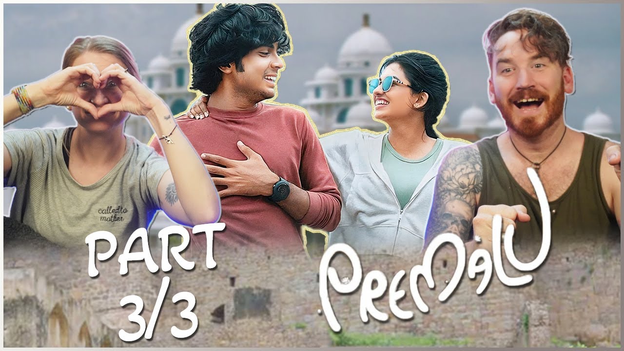 Premalu MOVIE REACTION Part 3/3! | Malayalam Rom-com