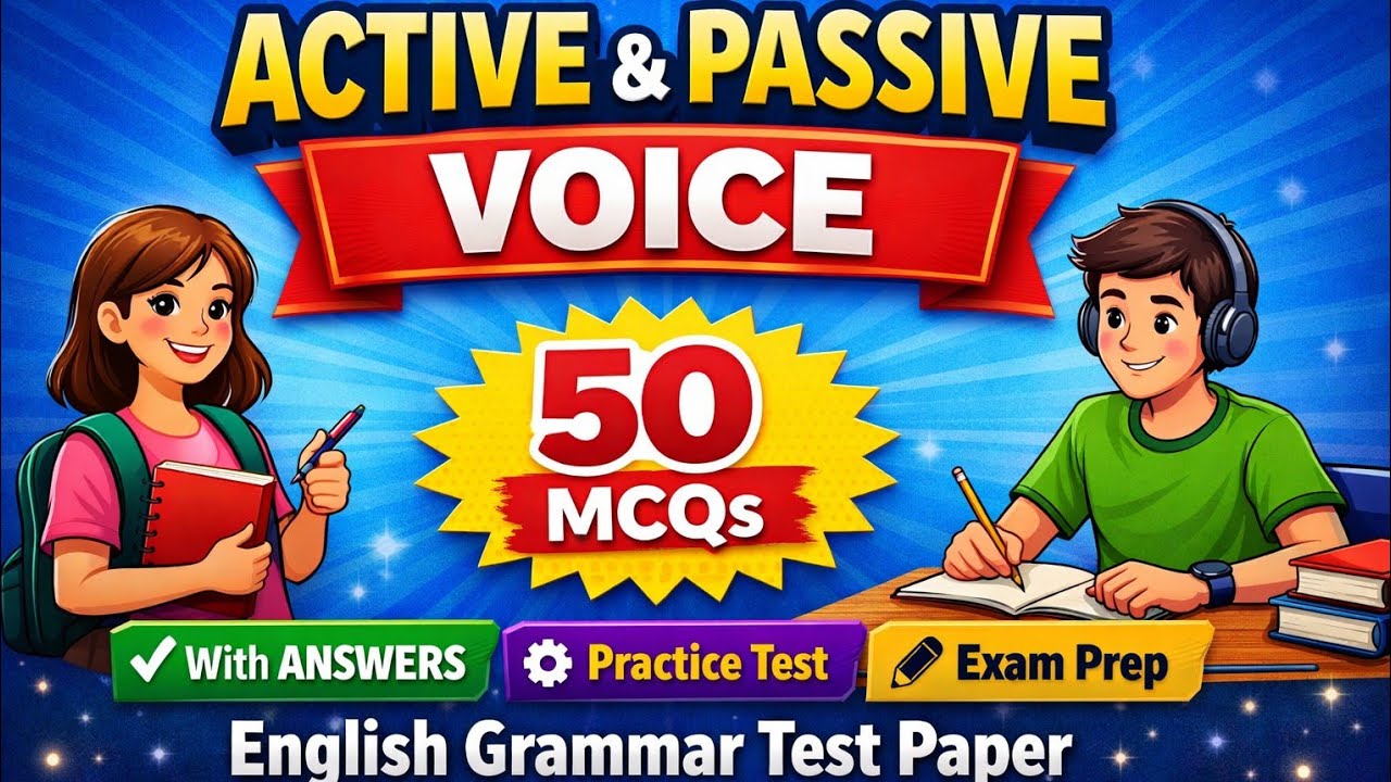 Last Part Active & Passive Voice Test | 50 MCQ  | English Grammar Test Paper | Practice Sheet