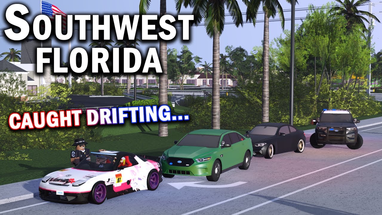 GOT CAUGHT DRIFTING... || ROBLOX - Southwest Florida