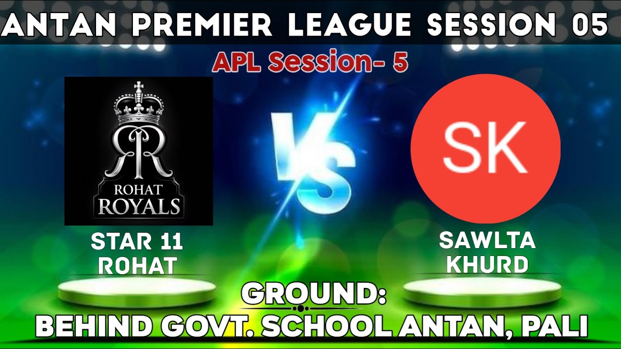 Match_9 LIVE🔴 Star 11 Rohat v/s Sawlta khurd || Antan premier league S5 आँटण पाली से सीधा प्रसारण