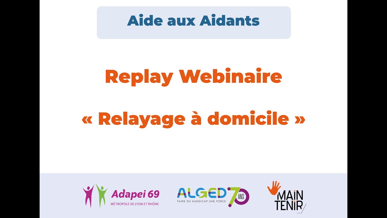 Aide Aux Aidants - Webinaire 