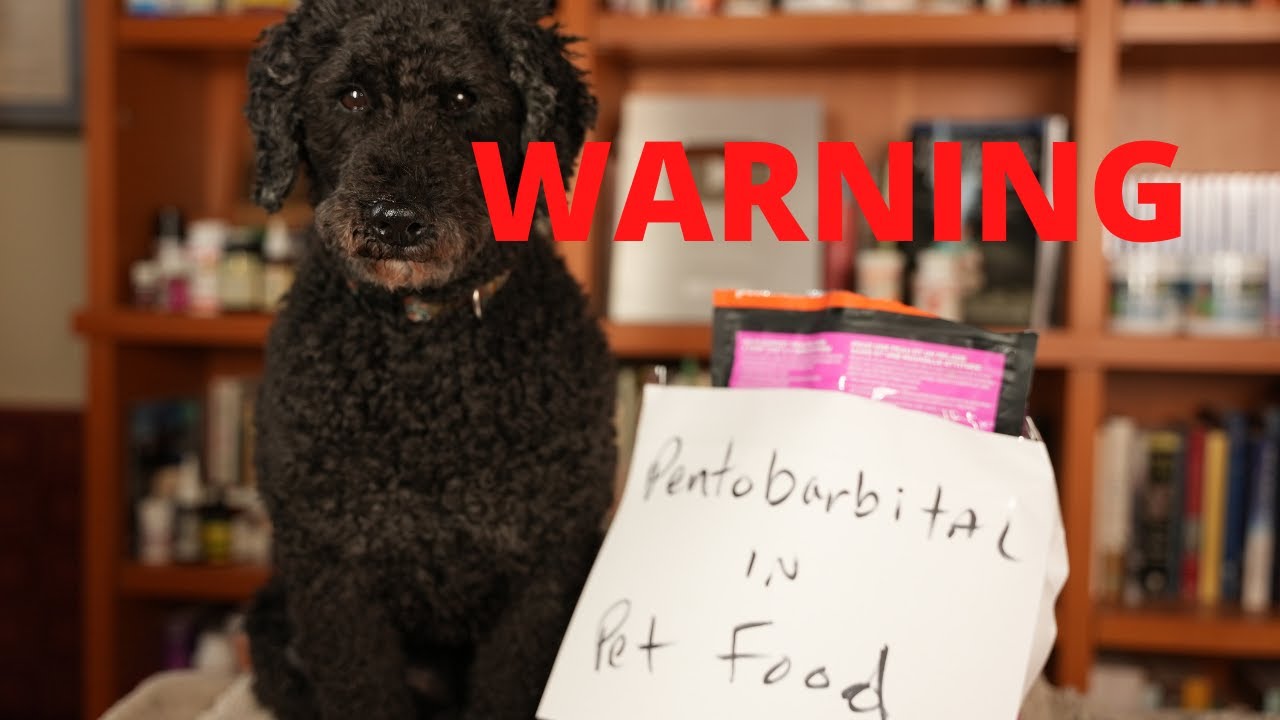 Pentobarbital in Pet Food