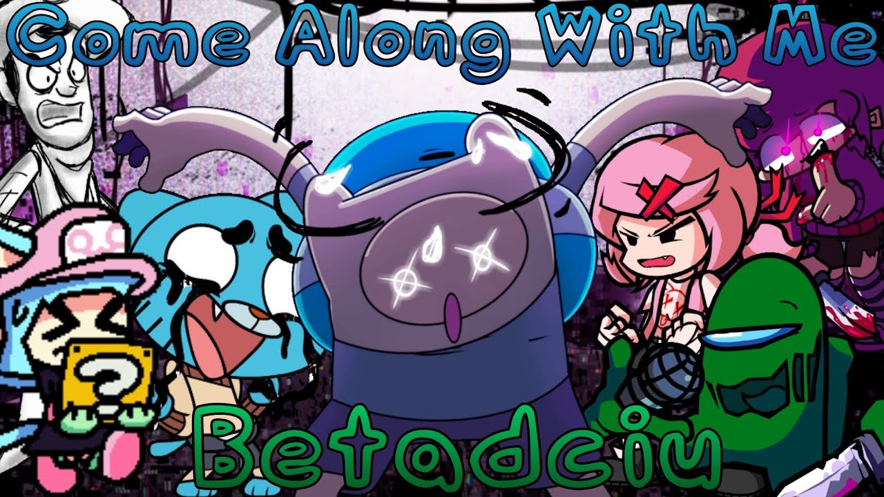 Come Along With Me But Everyone Sings it [FNF]