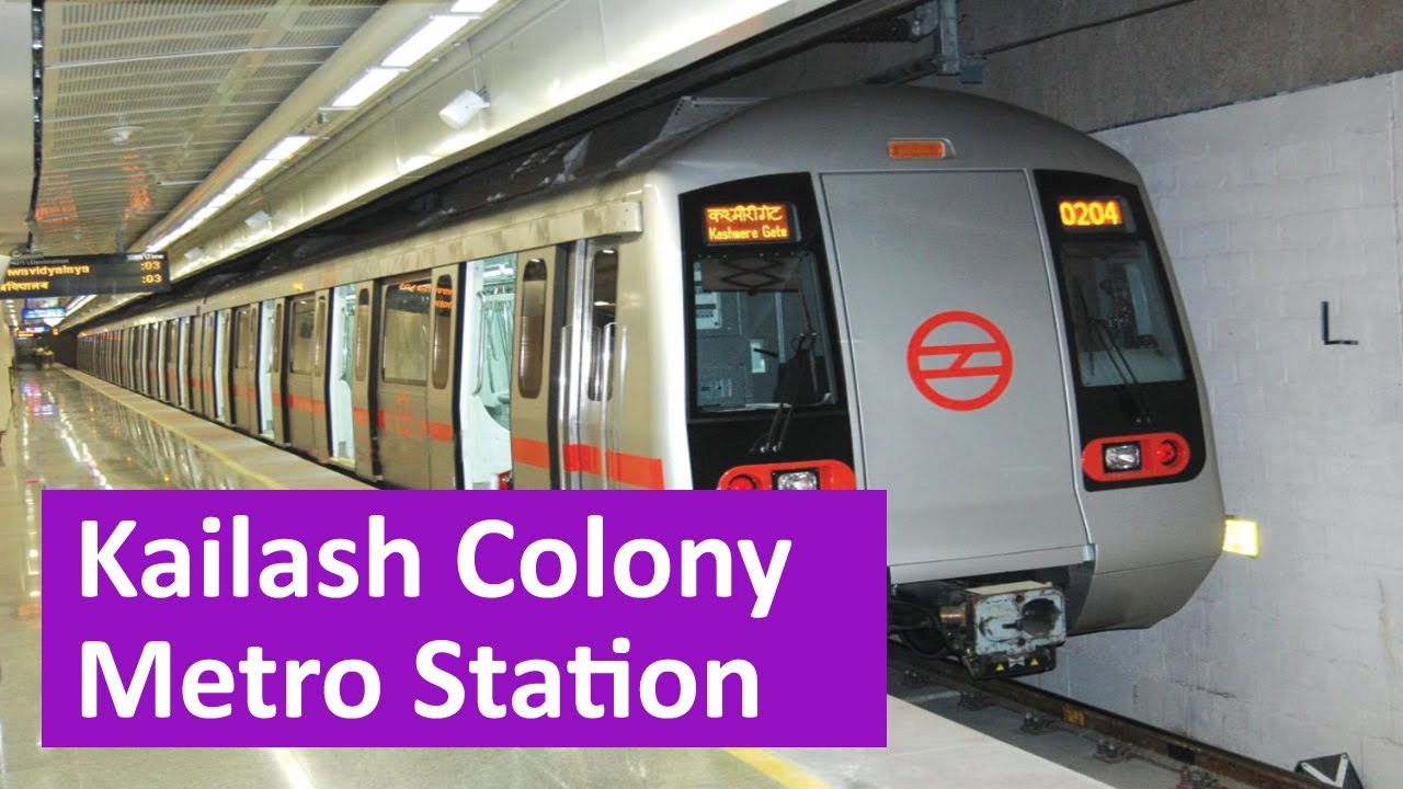 Kailash Colony metro station - Platform, Parking, ATM, Facilities, Exit gates, First and Last Metro