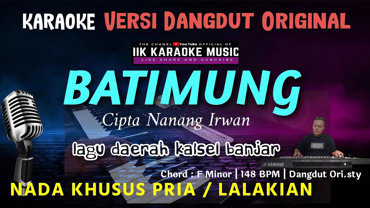 BATIMUNG || KARAOKE NADA PRIA || DANGDUT ORIGINAL