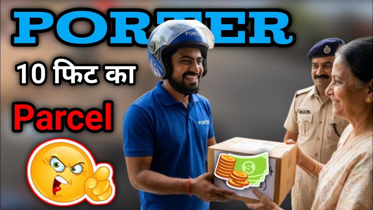 Porter 10 फिट का Parcel 📦 Porter New Update 🤔 Porter 2 Wheeler Delivery 