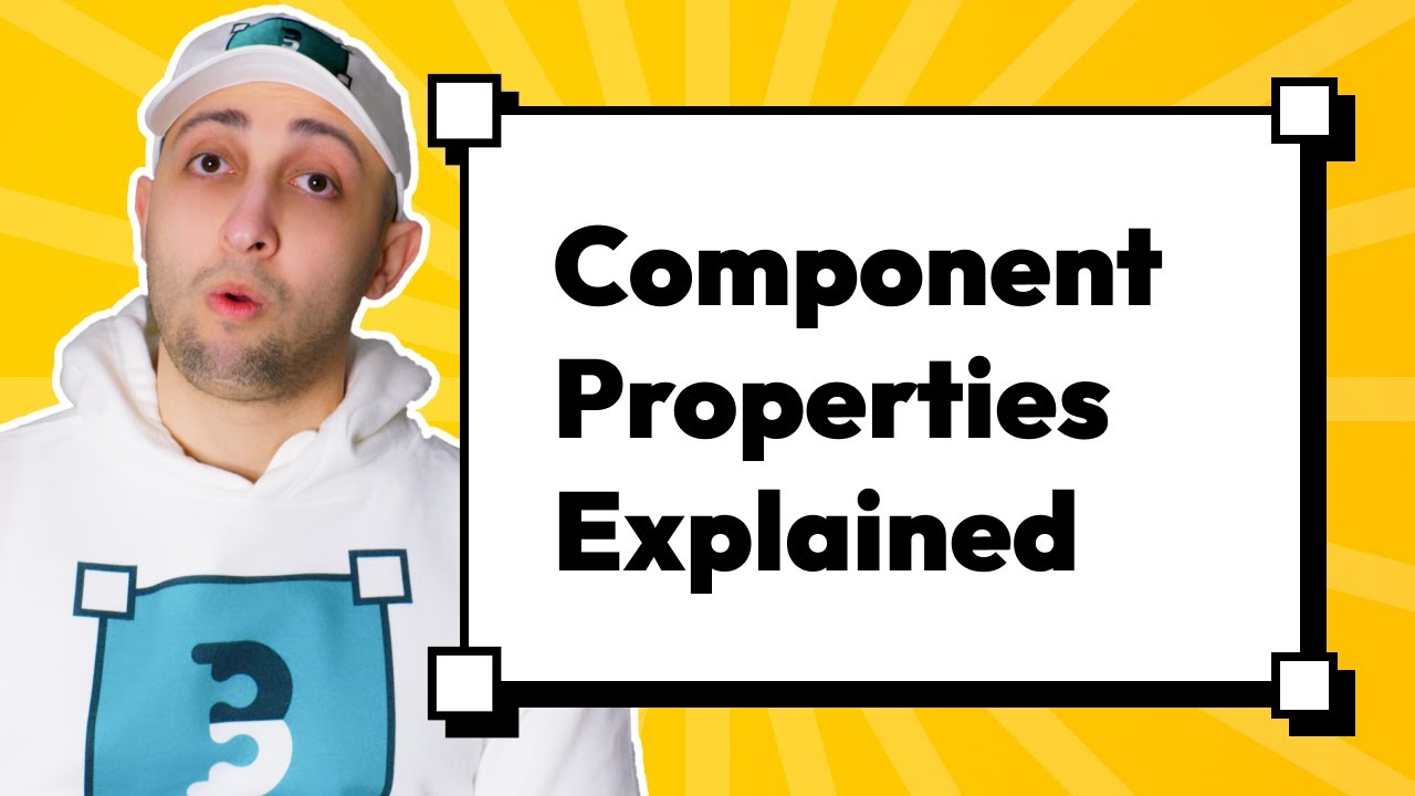 Master Figma Component Properties (Complete Tutorial)
