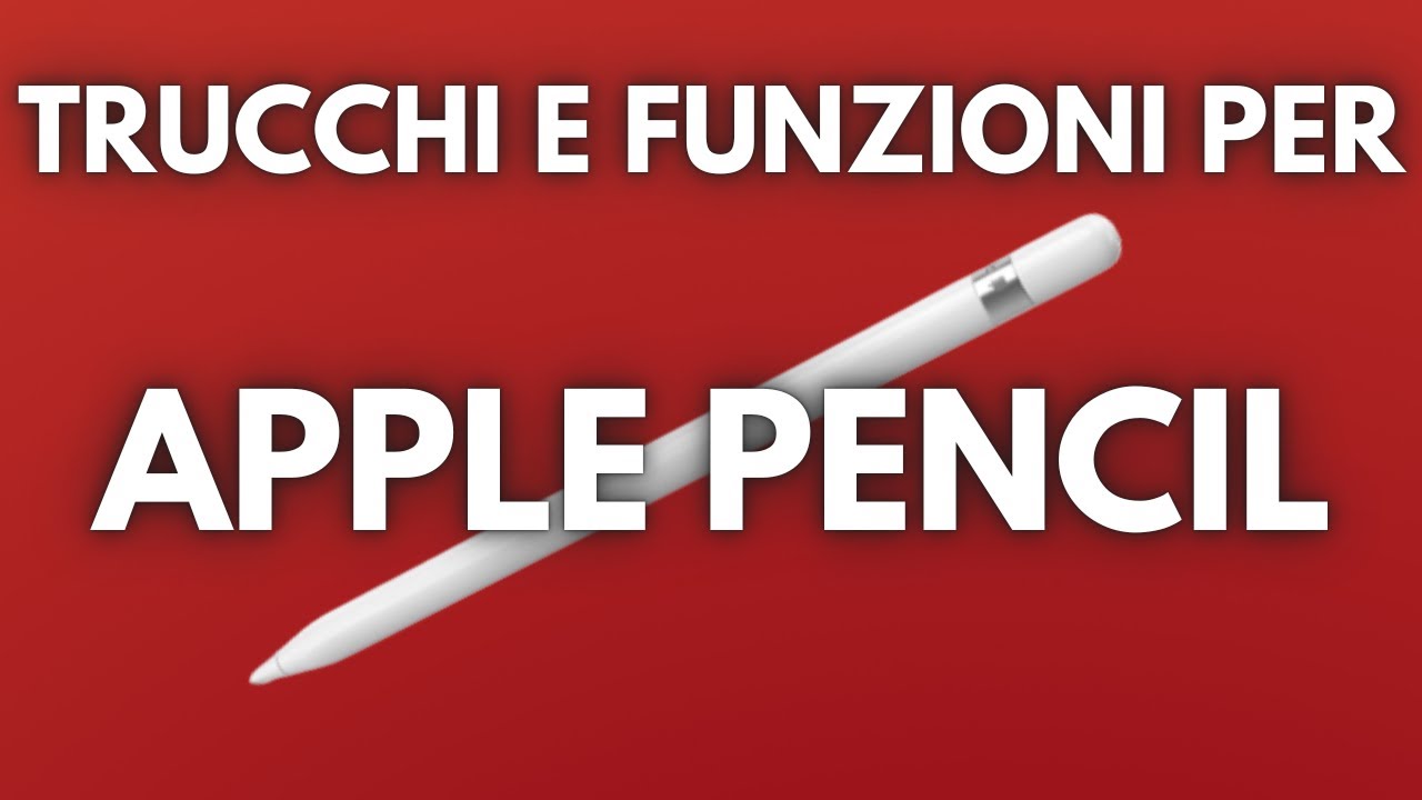 8 Trucchi Per Ipad e Apple Pencil.