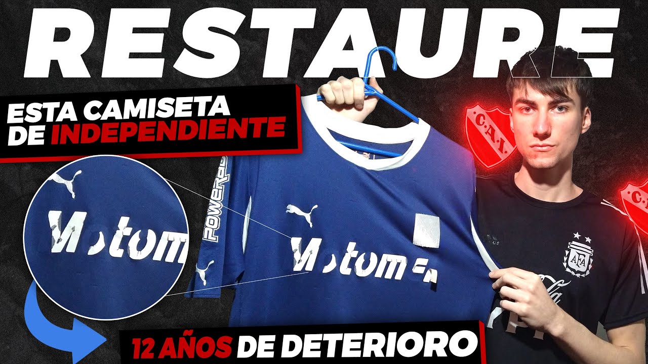 ✅ RESTAURO una CAMISETA que tiene 12 AÑOS de ANTIGÜEDAD ✅ Camiseta suplente de independiente 2010