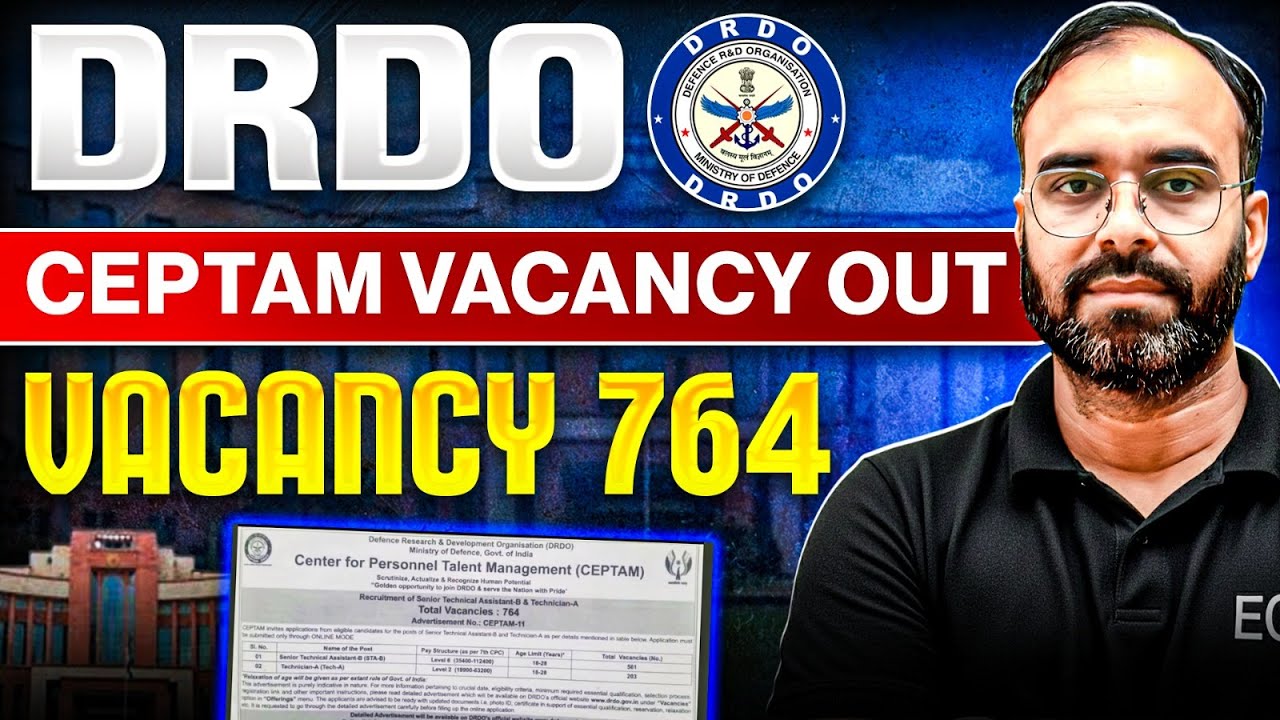 DRDO CEPTAM 2025 | VACANCY OUT🔥|