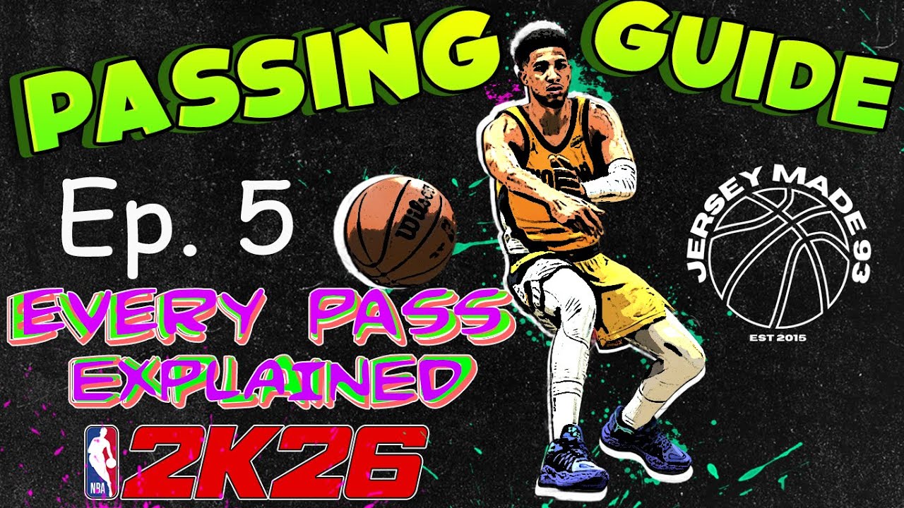 Руководство по пасам в NBA 2k26, лучшие настройки пасов, эффектные пасы, передачи и многое другое