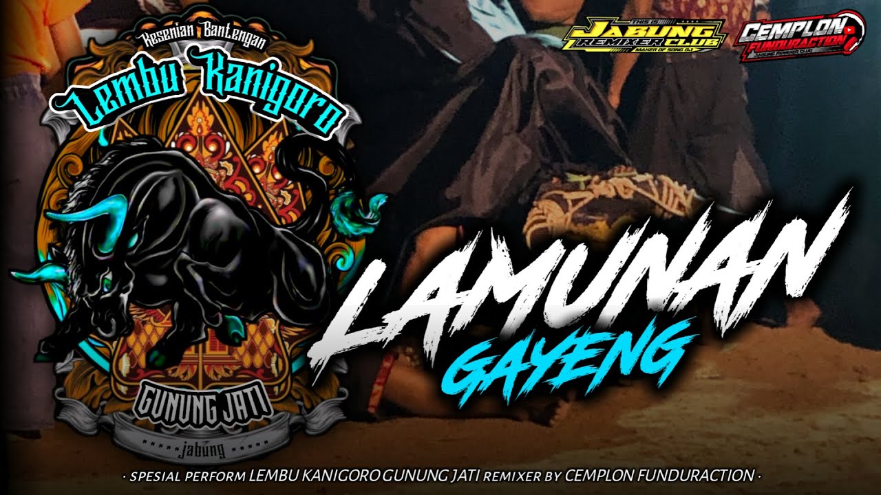 DJ BANTENGAN LAMUNAN || FT LEMBU KANIGORO GUNUNG JATI || REMIXER BY CEMPLON FUNDURACTION