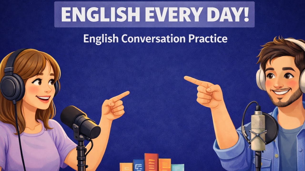 English Podcast for Easy Conversation in Daily Life | Speak English Every Day — Even If You’re Busy