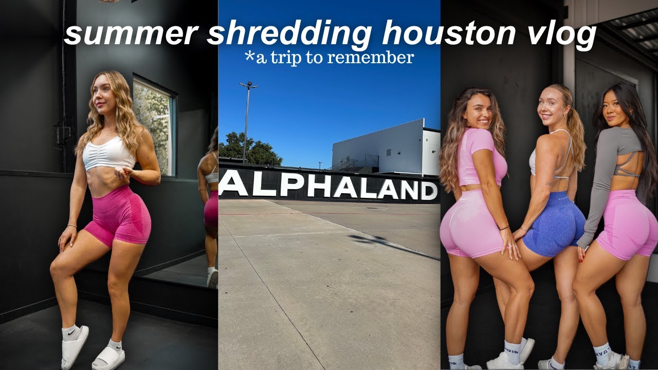 Summer Shredding Houston Vlog | Alphaland, Workouts, Sushi & Books