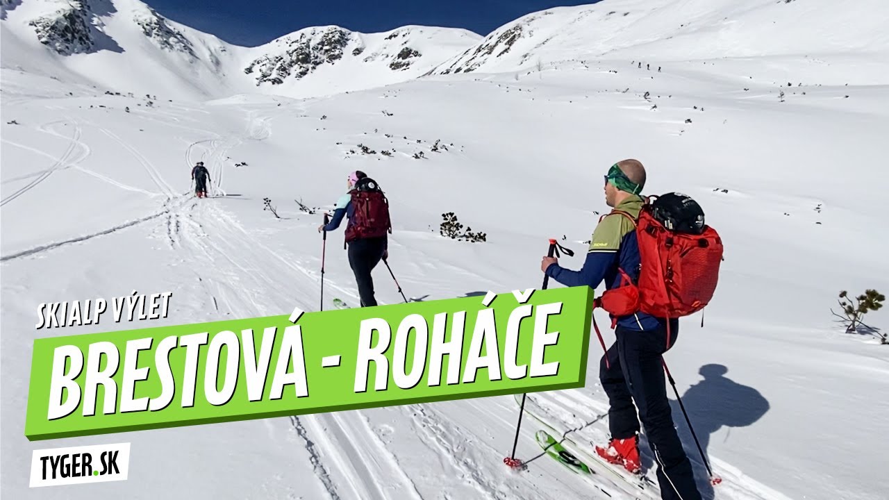 Skialp seriál: Brestová v Roháčoch