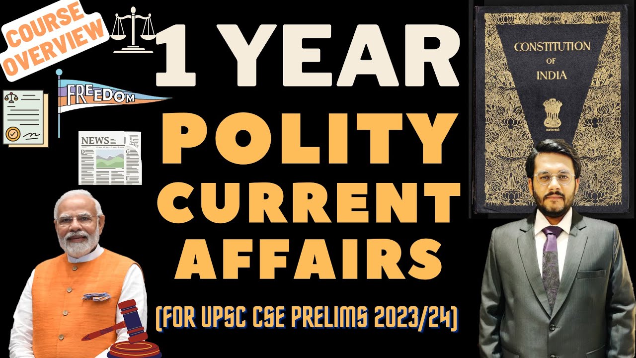 1 Year Free Polity Current Affairs for UPSC CSE 2023-24 - Course Overview  #ias #upsc