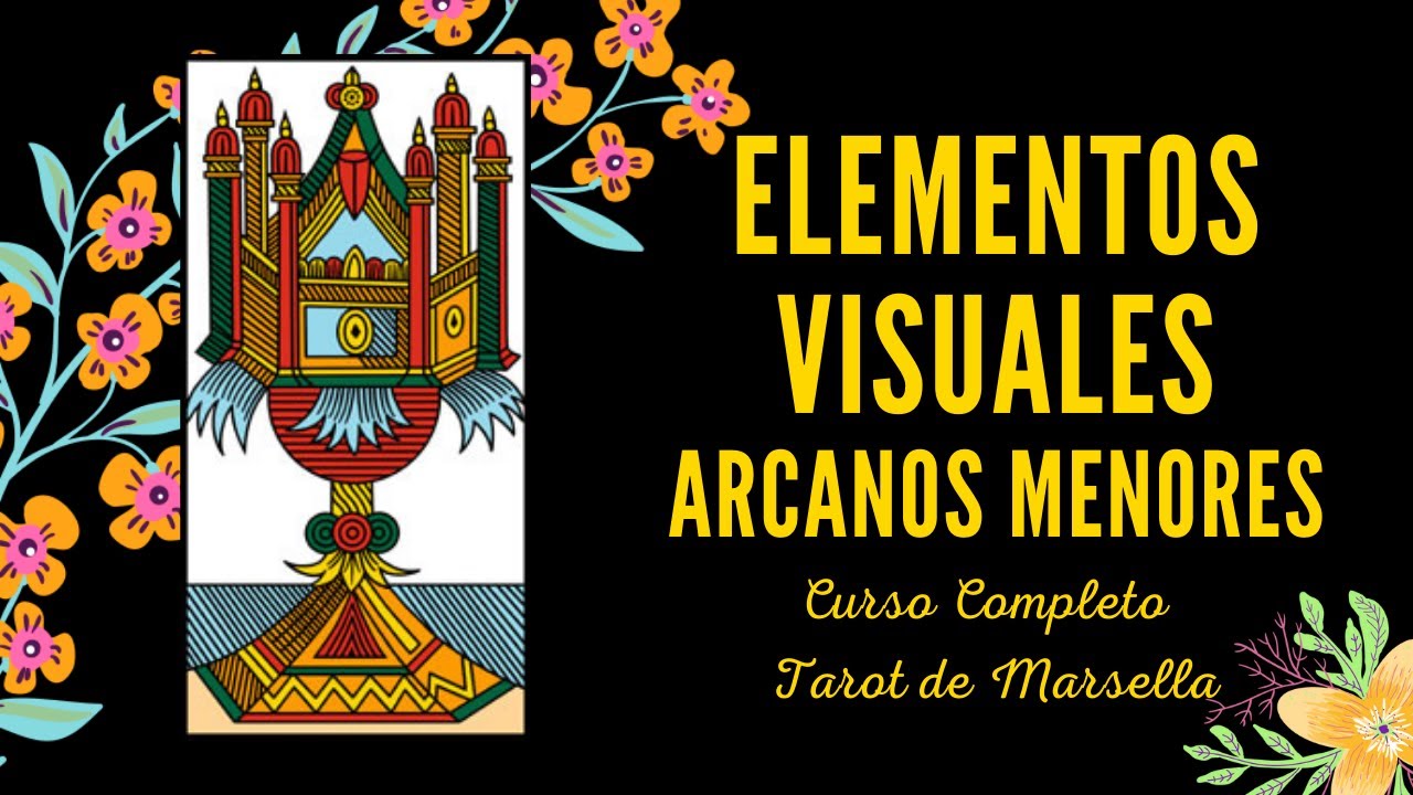 ARCANOS MENORES: ELEMENTOS VISUALES - CURSO COMPLETO TAROT DE MARSELLA