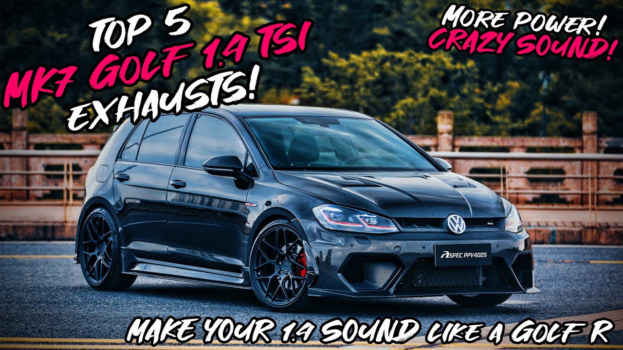 Top 5 VW Golf 7 1.4 TSI Exhausts 2023!