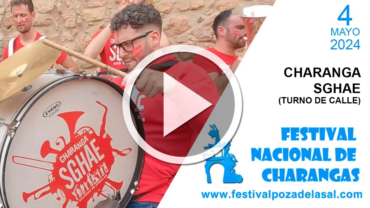 Charanga SGHAE - Turno de calle - #CharangasPoza2024