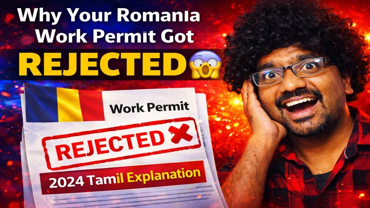 #Why Your Work Permit Got Rejected In Romania#2024#Tamil#Workers#Work Permit