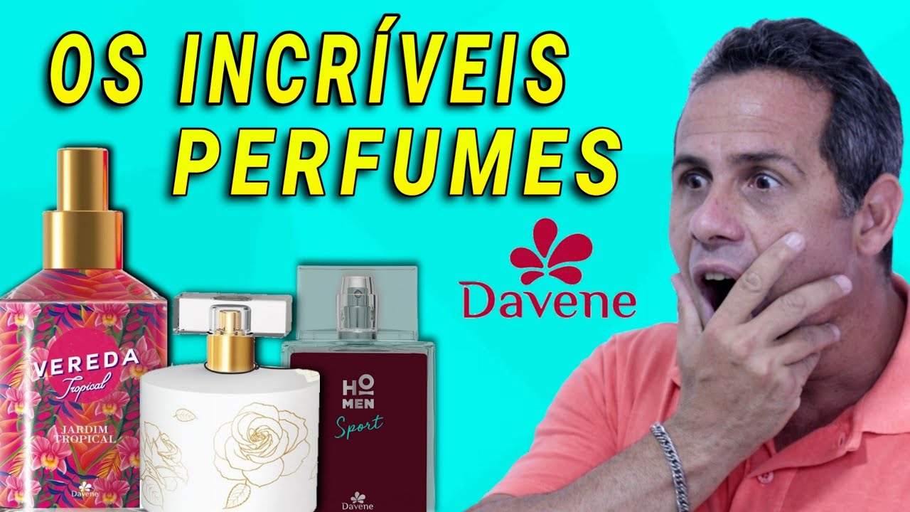 As Incríveis Fragrâncias da Davene