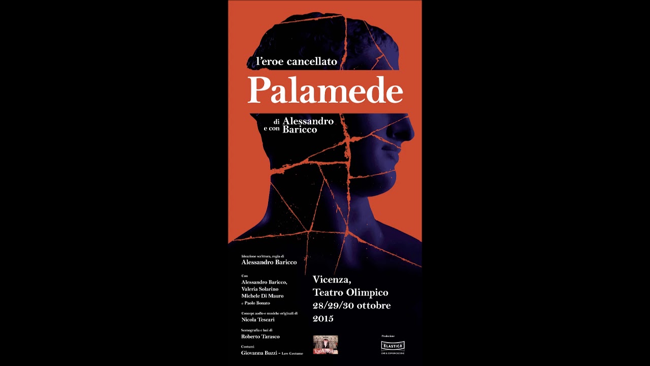 intervista ad Alessandro Baricco  di  Palamede, l'eroe cancellato   Radio 3 Suite   23 10 2015