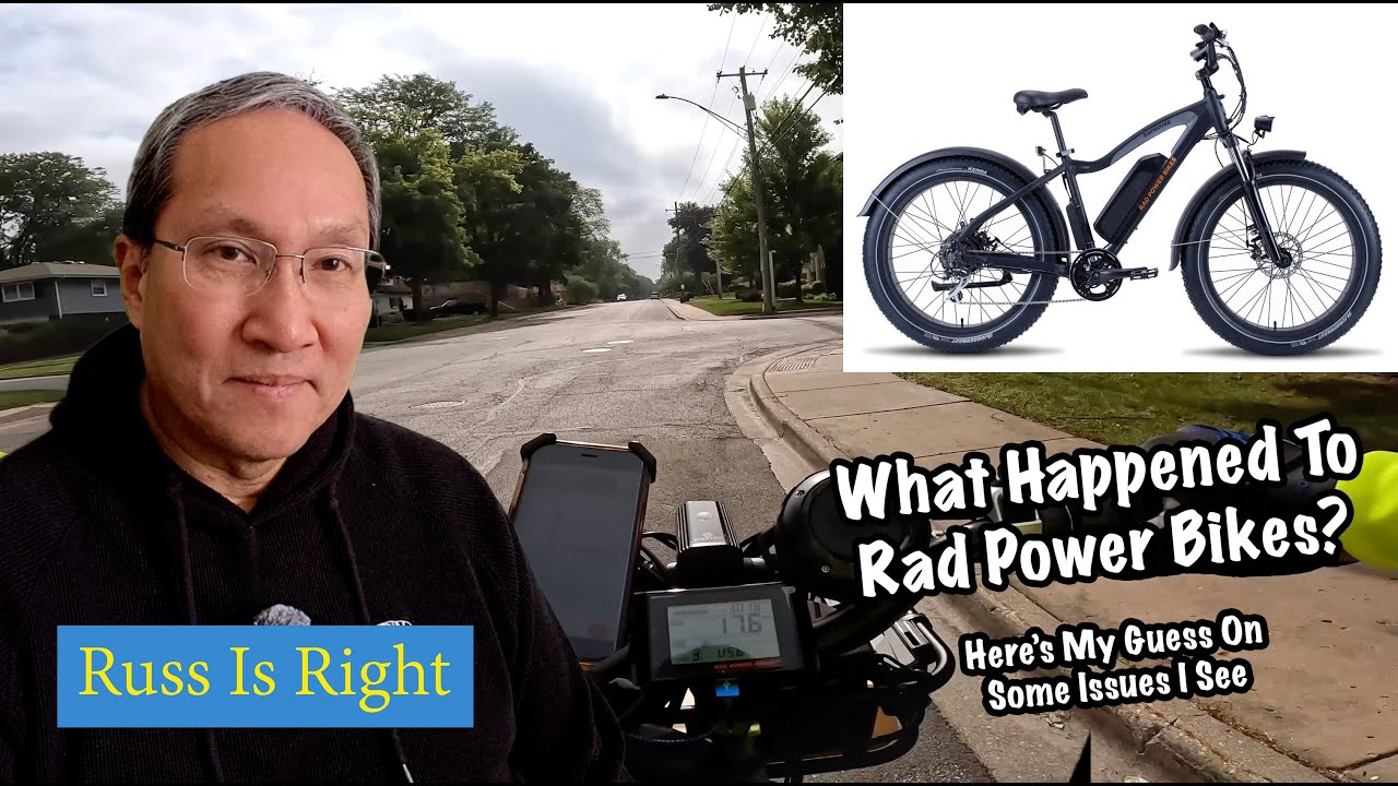 EBIKES! - Rad Power Bikes Chapter 11 - Possible Contributing Issues... And More!