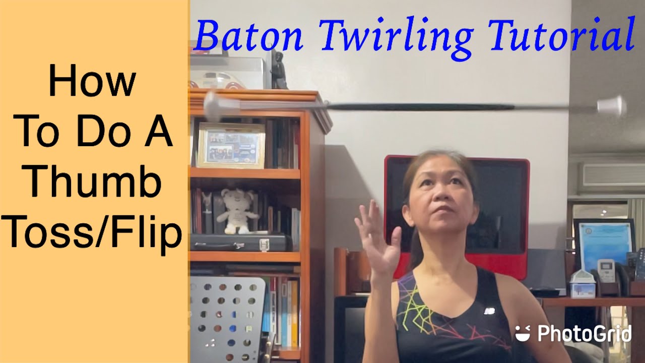 How To Do A Thumb Toss/Flip - Baton Twirling Tutorial | Auski | 03 March 2021