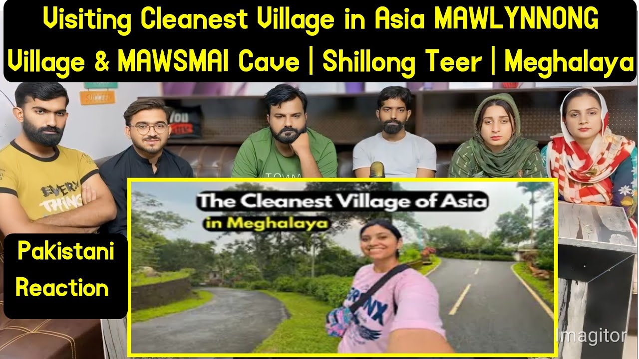 Reaction on Visiting Cleanest Village in Asia MAWLYNNONG Village & MAWSMAI| Shillong Teer  Meghalaya