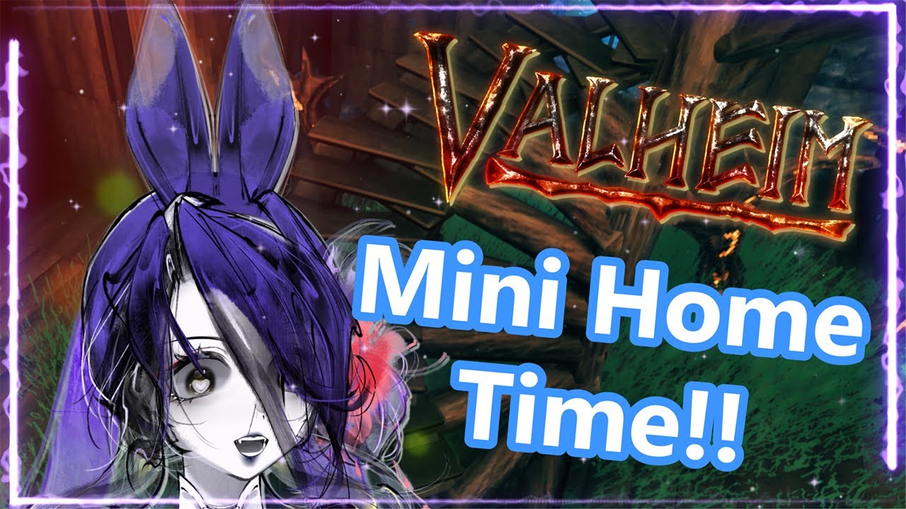 I Think House Pasho!!  [Valheim] [VTuber ES/EN]