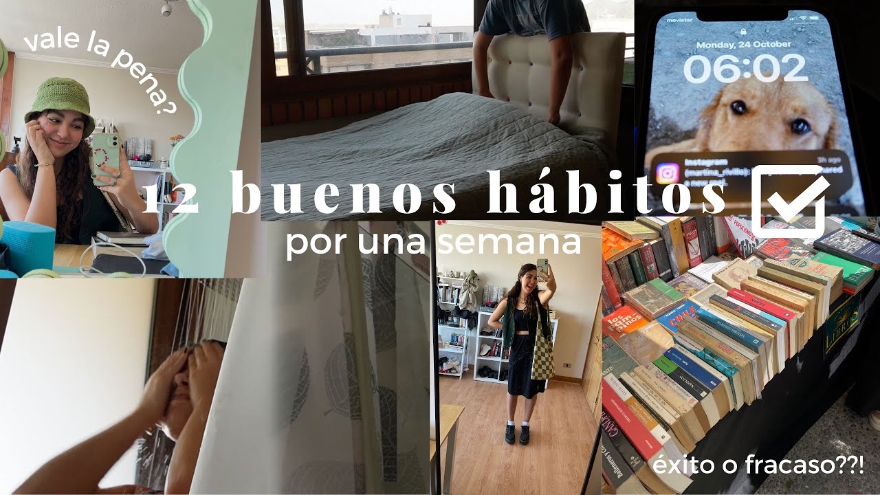 12 hábitos por una semana | healthy habits vlog 🌼