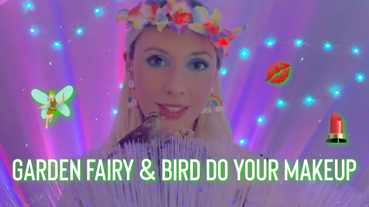 Garden Fairy & Bird -  Do Your Makeup ASMR ✨ Mouth Sounds