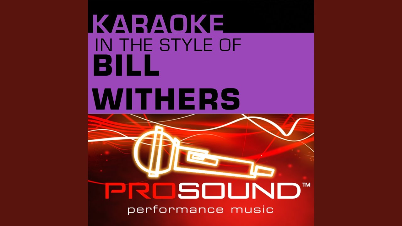 Lean On Me (Karaoke Instrumental Track) (In the style of Bill Withers)