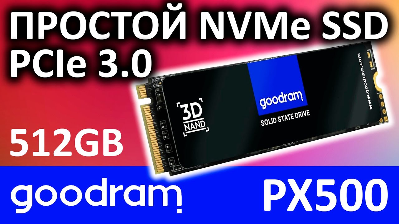 SSD GOODRAM PX500 512GB SSDPR-PX500-512-80