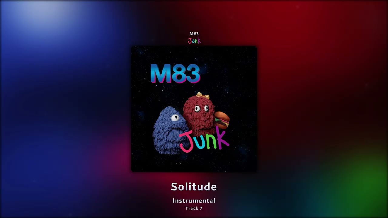Solitude (Instrumental) - M83