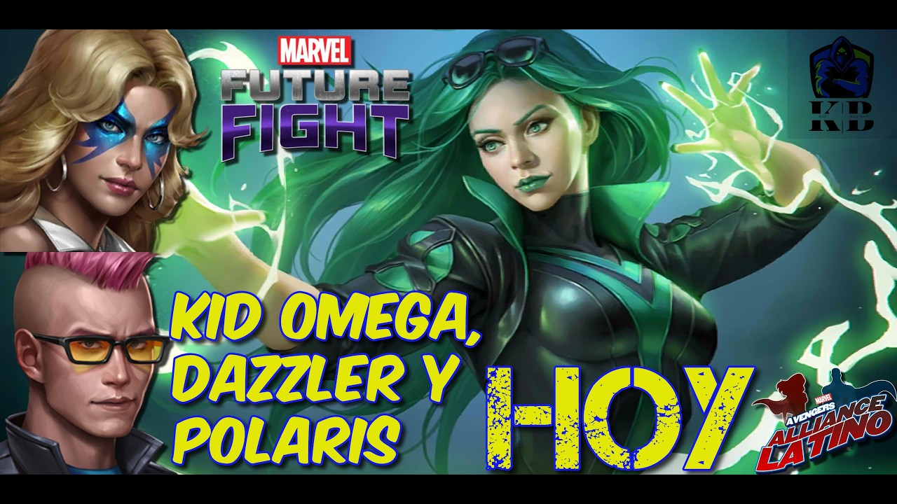 Kid Omega, Dazzler y Polaris HOY - Marvel Future Fight 