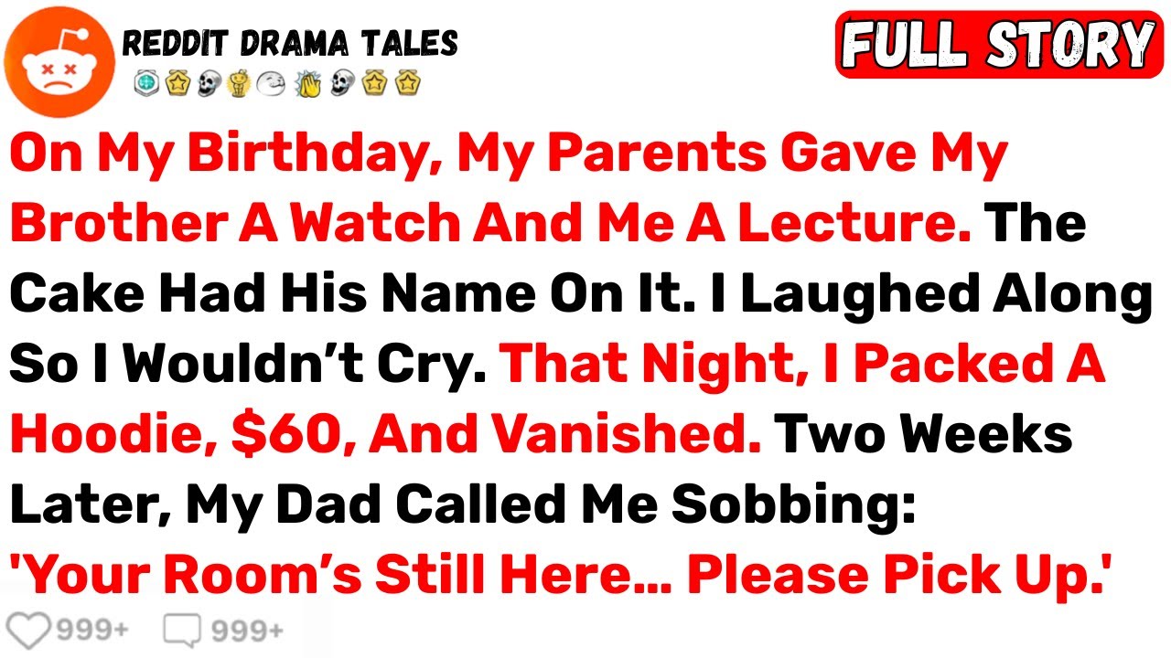 On My Birthday, My Parents Gave My Brother A Watch And Me A Lecture... - Best Reddit Stories